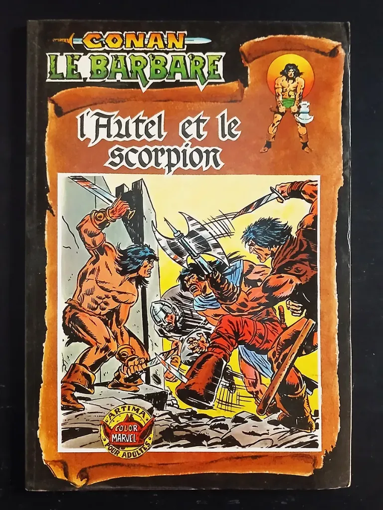 Conan le Barbare n°4 – L’Autel et le scorpion - 1980